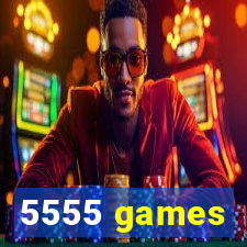 5555 games